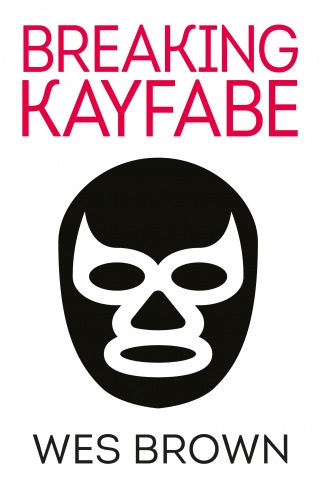 Breaking Kayfabe